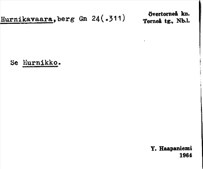Bild på arkivkortet för arkivposten Hurnikavaara, se Hurnikko
