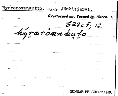 Bild på arkivkortet för arkivposten Hyrrerovanautto
