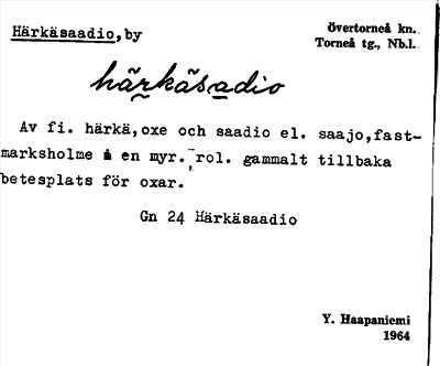 Bild på arkivkortet för arkivposten Härkäsaadio