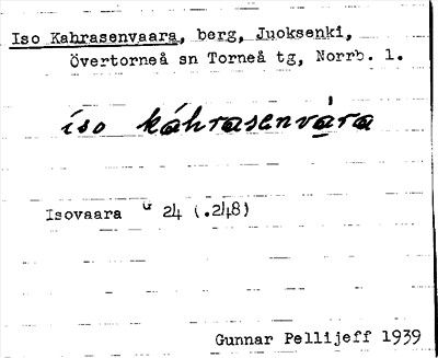 Bild på arkivkortet för arkivposten Iso Kahrasenvaara