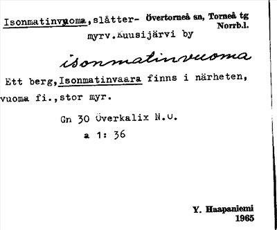 Bild på arkivkortet för arkivposten Isonmatinvuoma