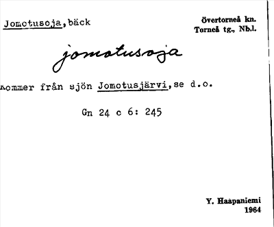 Bild på arkivkortet för arkivposten Jomotusoja