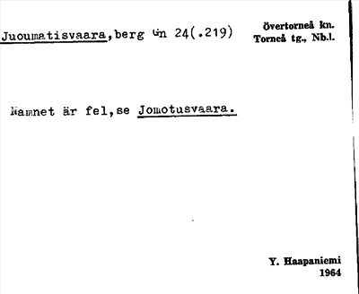 Bild på arkivkortet för arkivposten Juomatisvaara