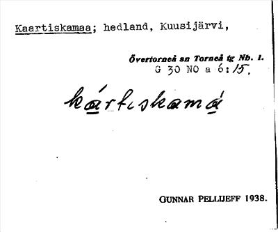 Bild på arkivkortet för arkivposten Kaartiskamaa