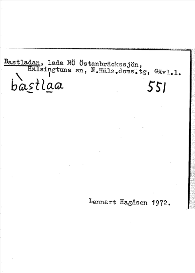 Bild på arkivkortet för arkivposten Bastladan