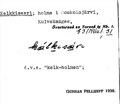 Bild på arkivkortet för arkivposten Kalkkisaari
