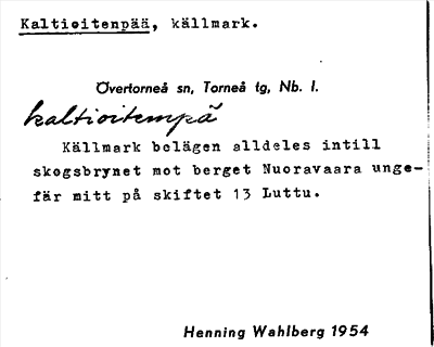 Bild på arkivkortet för arkivposten Kaltioitenpää