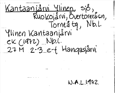 Bild på arkivkortet för arkivposten Kantaanjärvi, Ylinen