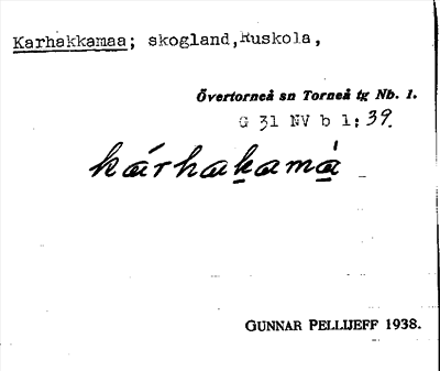 Bild på arkivkortet för arkivposten Karhakkamaa