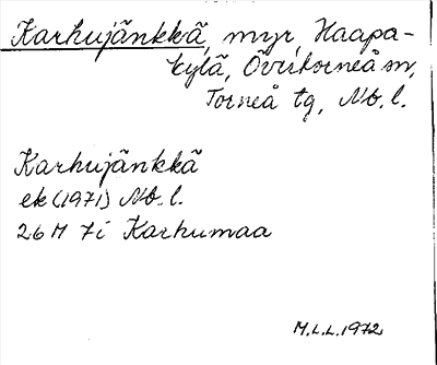 Bild på arkivkortet för arkivposten Karhujänkkä