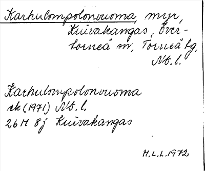 Bild på arkivkortet för arkivposten Karhulompolonvuoma