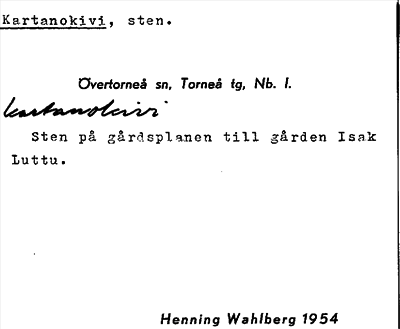 Bild på arkivkortet för arkivposten Kartanokivi