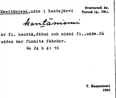 Bild på arkivkortet för arkivposten Kenttäniemi