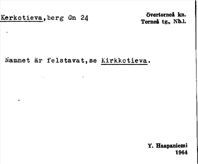 Bild på arkivkortet för arkivposten Kerkotieva, se Kirkkotieva