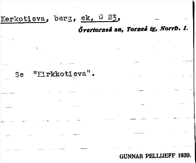 Bild på arkivkortet för arkivposten Kerkotieva, se Kirkkotieva