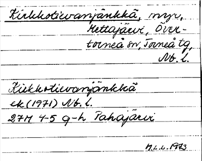 Bild på arkivkortet för arkivposten Kirkkotievanjänkkä