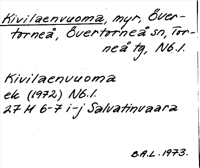 Bild på arkivkortet för arkivposten Kivilaenvuoma