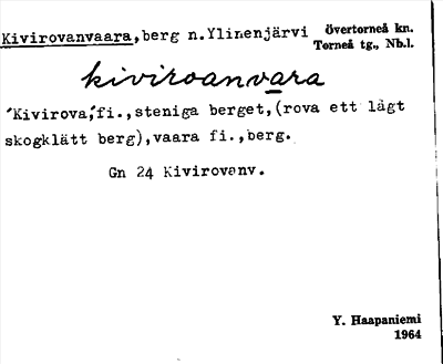 Bild på arkivkortet för arkivposten Kivirovanvaara
