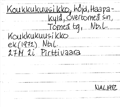 Bild på arkivkortet för arkivposten Koukkukuusikko