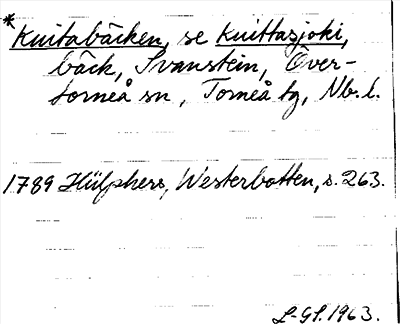 Bild på arkivkortet för arkivposten *Kuitabäcken, se Kuittasjoki