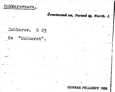 Bild på arkivkortet för arkivposten Kukkarovaara, se Kukkarot
