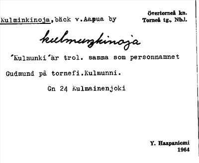 Bild på arkivkortet för arkivposten Kulminkinoja