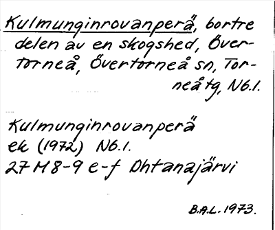 Bild på arkivkortet för arkivposten Kulmunginrovanperä