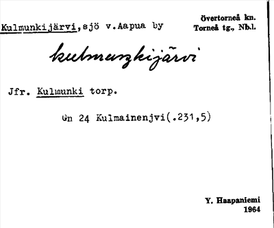 Bild på arkivkortet för arkivposten Kulmunkijärvi