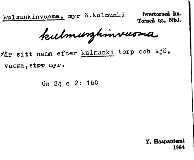 Bild på arkivkortet för arkivposten Kulmunkinvuoma