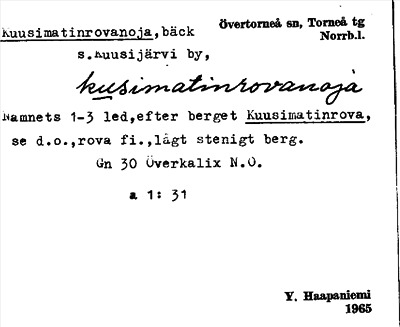 Bild på arkivkortet för arkivposten Kuusimatinrovanoja