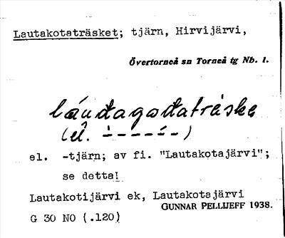 Bild på arkivkortet för arkivposten Lautakotaträsket