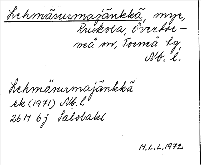 Bild på arkivkortet för arkivposten Lehmäsurmajänkkä