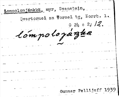 Bild på arkivkortet för arkivposten Lompolonjänkkä