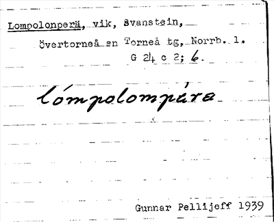 Bild på arkivkortet för arkivposten Lompolonperä