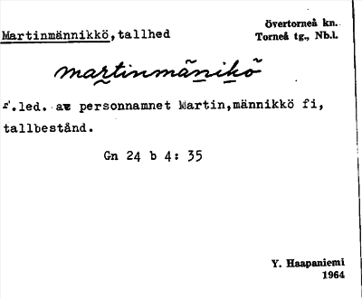 Bild på arkivkortet för arkivposten Martinmännikkö