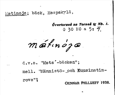Bild på arkivkortet för arkivposten Matinoja