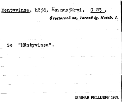 Bild på arkivkortet för arkivposten Mentyvinsa, se Mäntyvinsa