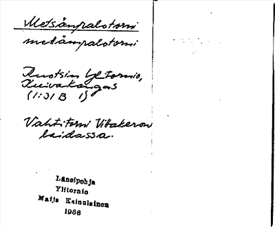 Bild på arkivkortet för arkivposten Metsänpalotorni