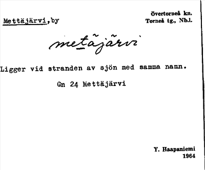 Bild på arkivkortet för arkivposten Mettäjärvi