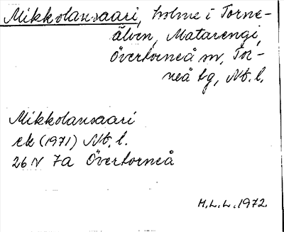 Bild på arkivkortet för arkivposten Mikkolansaari