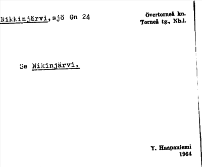 Bild på arkivkortet för arkivposten Nikkinjärvi, se Nikinjärvi