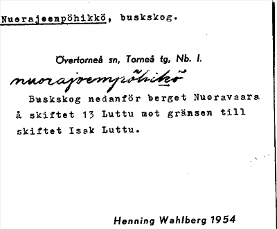 Bild på arkivkortet för arkivposten Nuorajoenpöhikkö