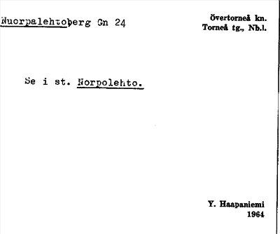 Bild på arkivkortet för arkivposten Nuorpalehto, se Norpolento