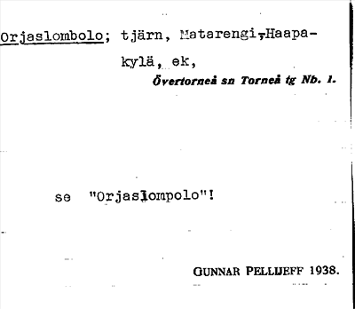Bild på arkivkortet för arkivposten Orjaslombolo, se Orjaslompolo