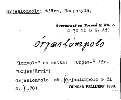 Bild på arkivkortet för arkivposten Orjaslompolo