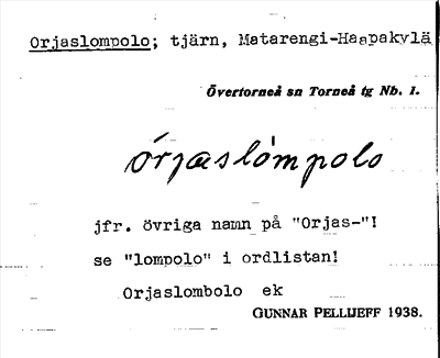 Bild på arkivkortet för arkivposten Orjaslompolo