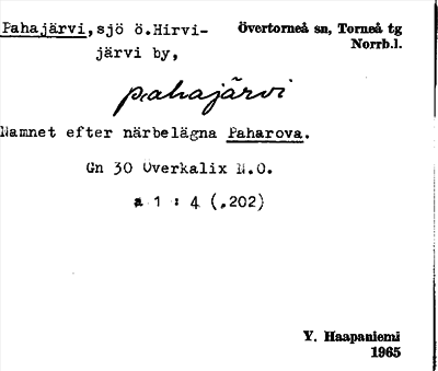 Bild på arkivkortet för arkivposten Pahajärvi