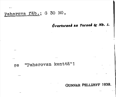 Bild på arkivkortet för arkivposten Paharova fäb., se Paharovan kanttä