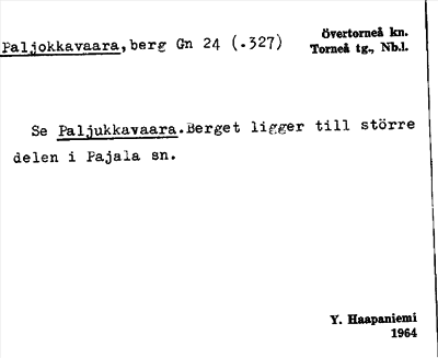 Bild på arkivkortet för arkivposten Paljokkavaara, se Paljukkavaara