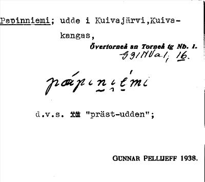 Bild på arkivkortet för arkivposten Papinniemi